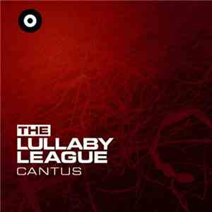 The Lullaby League - Cantus download mp3 flac