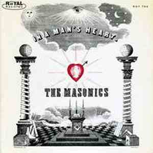 The Masonics - In A Man's Heart download free