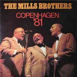 The Mills Brothers - Copenhagen '81 download mp3 flac