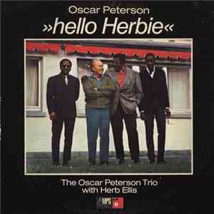 The Oscar Peterson Trio With Herb Ellis - "Hello Herbie" download mp3 flac