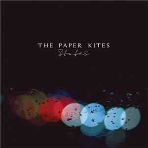 The Paper Kites - States download free