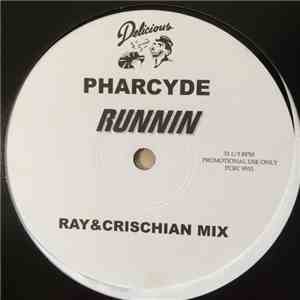 The Pharcyde - Runnin' download free The Pharcyde - Runnin' download mp3 flac
