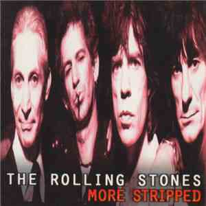 The Rolling Stones - More Stripped download free The Rolling Stones - More Stripped download mp3 flac