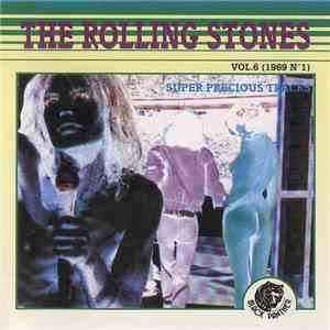 The Rolling Stones - Super Precious Tracks VOL.6 download free The Rolling Stones - Super Precious Tracks VOL.6 download mp3 flac