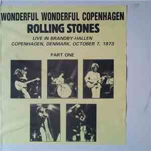 The Rolling Stones - Wonderful Wonderful Copenhagen Part One download free The Rolling Stones - Wonderful Wonderful Copenhagen Part One download mp3 flac