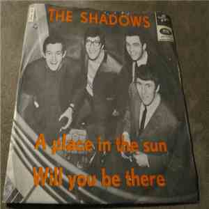 The Shadows - A Place In The Sun / Will You Be There download free The Shadows - A Place In The Sun / Will You Be There download mp3 flac