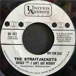The Straitjackets - Gigolo And I Ain't Got Nobody download mp3 flac