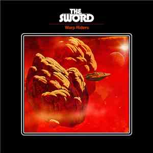 The Sword - Warp Riders download free