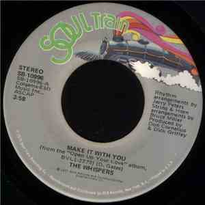 The Whispers - Make It With You / You Are Number One download mp3 flac