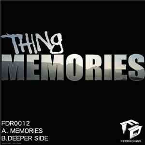 Thing - Memories download free Thing - Memories download mp3 flac