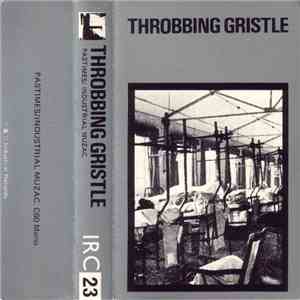 Throbbing Gristle - Pastimes / Industrial Muzac download free Throbbing Gristle - Pastimes / Industrial Muzac download mp3 flac