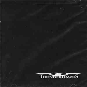 Thunderhawks - Thunderhawks download free