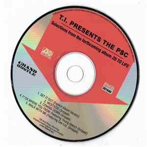 T.I. Presents The P$C - Selections From The Forthcoming Album 25 To Life download free T.I. Presents The P$C - Selections From The Forthcoming Album 25 To Life download mp3 flac