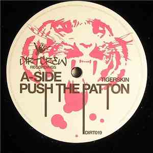 Tigerskin - Push The Patton download free Tigerskin - Push The Patton download mp3 flac