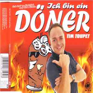 Tim Toupet - Ich Bin Ein Döner download free