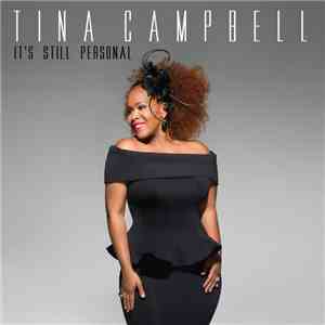 Tina Campbell - It's Still Personal download free Tina Campbell - It's Still Personal download mp3 flac