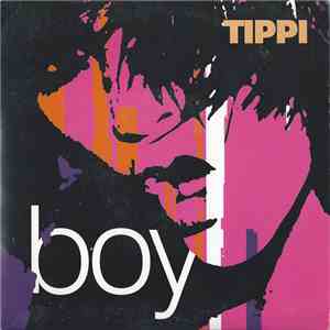 Tippi - Boy download free Tippi - Boy download mp3 flac
