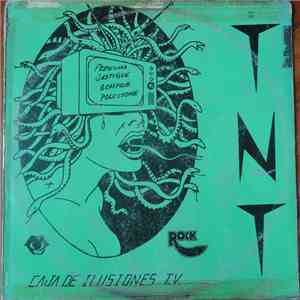 T.N.T.  - Caja De Ilusiones T.V. download free