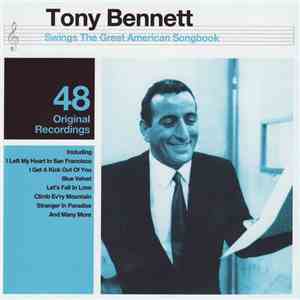 Tony Bennett - Swings The Great American Songbook download free Tony Bennett - Swings The Great American Songbook download mp3 flac