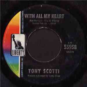 Tony Scotti - With All My Heart download mp3 flac