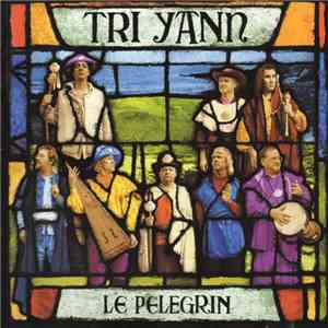 Tri Yann - Le Pélégrin download free