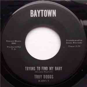 Troy Dodds - Earthquake / Trying To Find My Baby download mp3 flac