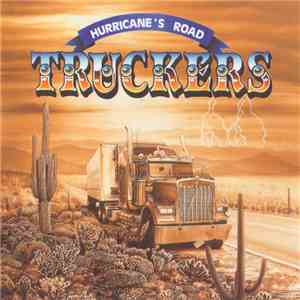 Truckers - Hurricane's Road download free Truckers - Hurricane's Road download mp3 flac