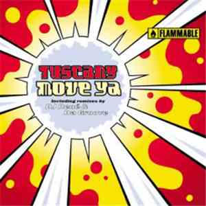 Tuscany - Move Ya download mp3 flac