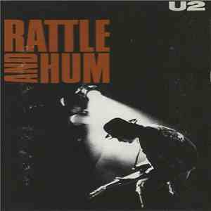 U2 - Rattle And Hum download mp3 flac