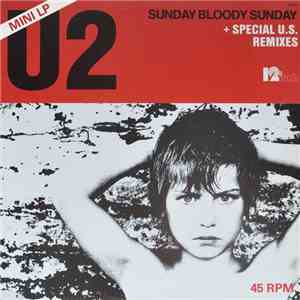 U2 - Sunday Bloody Sunday download mp3 flac