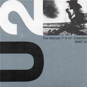 U2 - The Ultimate 7" & 12" Collection Part IX download free U2 - The Ultimate 7" & 12" Collection Part IX download mp3 flac