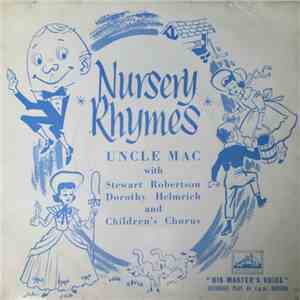 Uncle Mac / Stewart Robertson / Dorothy Helmrich - Nursery Rhymes download free Uncle Mac / Stewart Robertson / Dorothy Helmrich - Nursery Rhymes download mp3 flac