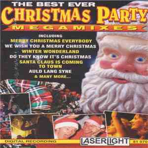 Unknown Artist - The Best Ever Christmas Party Megamixes download mp3 flac