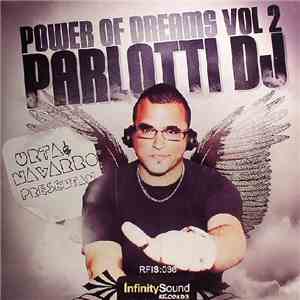 URTA & Navarro Presentan Parlotti DJ - Power Of Dreams Vol 2 download mp3 flac