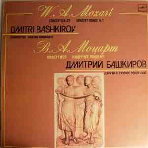 В. А. Моцарт - Дмитрий Башкиров, Литовский Камерный Оркестр , Дирижер Саулюс Сондецкис - Концерт № 20 / Концертное Рондо № 1 download free В. А. Моцарт - Дмитрий Башкиров, Литовский Камерный Оркестр , Дирижер Саулюс Сондецкис - Концерт № 20 / Концертное Рондо № 1 download mp3 flac