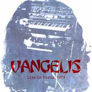 Vangelis - Live In Paris, 1979 download free Vangelis - Live In Paris, 1979 download mp3 flac