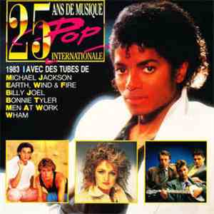 Various - 25 Ans De Musique Pop Internationale 1983 download mp3 flac