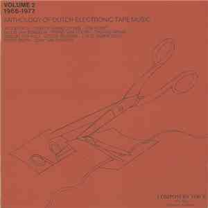 Various - Anthology Of Dutch Electronic Tape Music: Volume 2 (1966-1977) download free