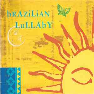 Various - Brazilian Lullaby download mp3 flac