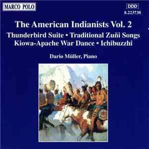 Various, Dario Müller  - The American Indianists Vol. 2 download mp3 flac