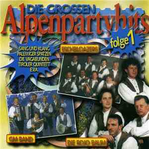Various - Die Grossen Alpenpartyhits Folge 1 download mp3 flac