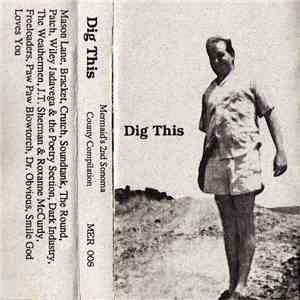Various - Dig This : Mermaid's 2nd Sonoma County Compilation download free Various - Dig This : Mermaid's 2nd Sonoma County Compilation download mp3 flac