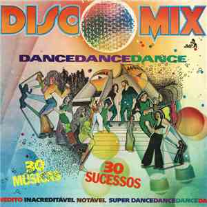 Various - Disco Mix - DanceDanceDance download free Various - Disco Mix - DanceDanceDance download mp3 flac
