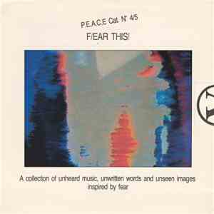 Various - F/Ear This! (A Collection Of Unheard Music, Unwritten Words And Unseen Images Inspired By Fear) download free Various - F/Ear This! (A Collection Of Unheard Music, Unwritten Words And Unseen Images Inspired By Fear) download mp3 flac