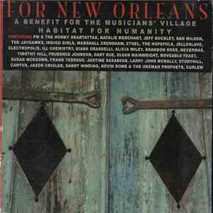 Various - For New Orleans - A Benefit For The Musicians' Village Habitat For Humanity download mp3 flac