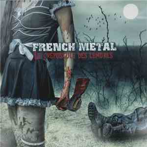 Various - French Metal : Le Crépuscule Des Lémures download mp3 flac