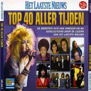 Various - Het Laatste Nieuws - Top 40 Aller Tijden download mp3 flac