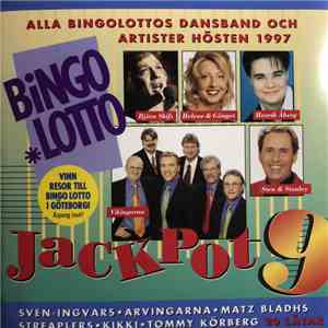Various - Jackpot 9 (Alla Bingolottos Dansband Och Artister Hösten 1997) download free Various - Jackpot 9 (Alla Bingolottos Dansband Och Artister Hösten 1997) download mp3 flac