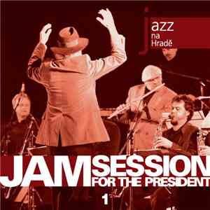 Various - Jam Session For The President 1 download mp3 flac