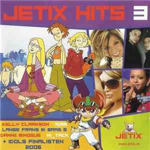 Various - Jetix Hits 3 download free Various - Jetix Hits 3 download mp3 flac